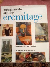 kniha Meisterwerke aus der Eremitage Französische Malerei des 19. und 20. Jahrhunderts, Artia 1970