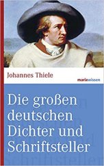 kniha Die großen deutschen Dichter und Schriftsteller, Marix Verlag 2006