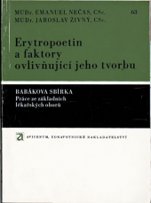 kniha Erytropotein a faktory ovlivňující jeho tvorbu, Avicenum 1974