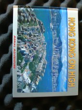 kniha Hong Kong On High, Aerial Adventure 1995