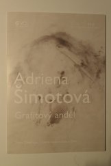 kniha Adriena Šimotová Grafitový anděl, Zlínský zámek 2016