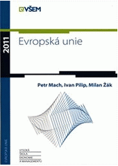 kniha Evropská unie, Vysoká škola ekonomie a managementu 2011