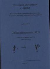 kniha Úvod do managementu - 2010 učební text pro studenty fakult TUL všech typů studia, Technická univerzita v Liberci 2010