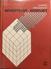 kniha Neviditeľný konflikt, SNTL 1987