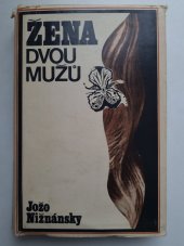 kniha Žena dvou mužů  Samostatné pokračování románu Čachtická paní, Tatran 1971