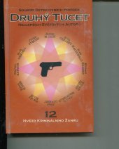 kniha Soubor detektivních povídek Druhý tucet Nejlepších světových autorů, BB art 1997