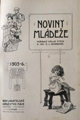 kniha Noviny mládeže svázaný ročník 1905-6, Nakladatelské družstvo Máje 1906