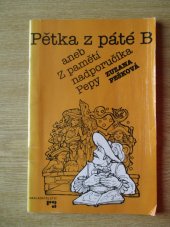 kniha Pětka z páté B aneb Z pamětí nadporučíka Pepy, R 3 1991