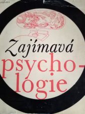 kniha Zajímavá psychologie, Práce 1970