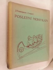 kniha Poslední Mohykán Indiánská povídka, Rodina 1937