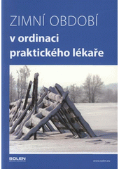 kniha Zimní období v ordinaci praktického lékaře, Solen 2008