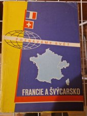 kniha Francie a Švýcarsko soubor map : [měř.:] 1:1500000, Kartografické nakladatelství 1968