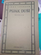 kniha Piják duší [novella], Kamilla Neumannová 1919