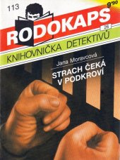 kniha Strach čeká v podkroví, Ivo Železný 1992