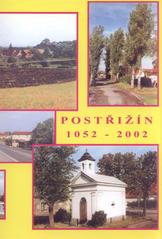 kniha Nástin historie obce Postřižín 1052-2002, Orego 2003