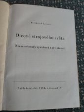 kniha Otcové strojového světa neznámé osudy vynálezců z pěti století, Tisk 1942