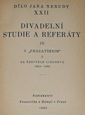 kniha Divadelní studie a referáty . III. - V "Prozatímním", Kvasnička a Hampl 1925