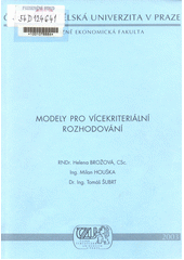 kniha Modely pro vícekriteriální rozhodování, CREDIT 2003