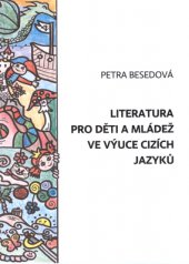 kniha Literatura pro děti a mládež ve výuce cizích jazyků, Gaudeamus 2014