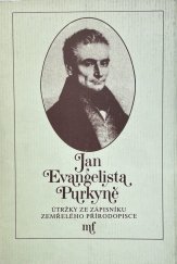 kniha Útržky ze zápisníku zemřelého přírodovědce, Mladá fronta 1987