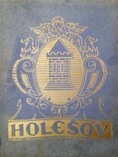 kniha Holešov Město a okres, Národohospodářská propagace Československa 1935
