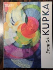 kniha František Kupka,  Finnish National Gallery / Ateneum Art Museum Kategorie 2019