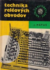 kniha Technika reléových obvodov, SVTL 1965