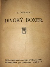 kniha Divoký boxer, Bohumil Špinka 1926