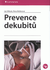 kniha Prevence dekubitů, Grada 2008