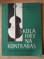 kniha Škola hry na kontrabas  Elementarschule für kontrabass, Státní Hudební Vydavatelství 1964