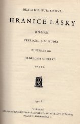 kniha Hranice lásky Část I Román., Antonín Svěcený 1928