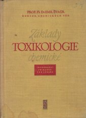 kniha Základy toxikologie chemické Informační příručka pro lékaře, SZdN 1960