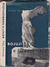 kniha Bojují v Thermopylách, Svoboda 1949