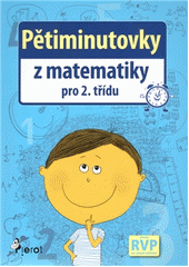 kniha Pětiminutovky matematika 2. třída, Pierot 2012