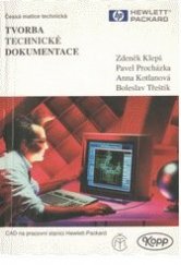 kniha Tvorba technické dokumentace, Kopp 1995