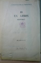 kniha Deset Ex-libris Neměnilů. 2. řada, s.n. 1924