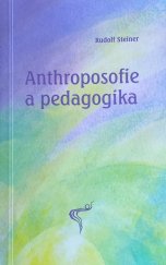 kniha Anthroposofie a pedagogika, Asociace waldorfských škol ČR 2014