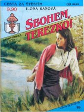 kniha Sbohem, Terezko!, Ivo Železný 1993