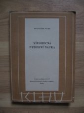 kniha Všeobecná hudební nauka, Nakladatelství krásné literatury, hudby a umění 1955