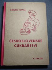 kniha Československé cukrářství 4.svazek, s.n. 1950