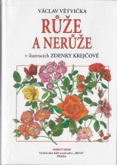 kniha Růže a nerůže v ilustracích Zdenky Krejčové, Aventinum 2022