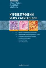 kniha Hyperestrogenní stavy v gynekologii, Maxdorf 2011