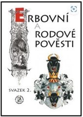 kniha Erbovní a rodové pověsti svazek č.2, Miroslav Bitner - Putujeme 2014