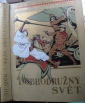 kniha Dobrodružný svět 3.ročník Plenitelé Polynesie, Žlutý markýz, Vzpoura, Jos. R. Vilímek 1929