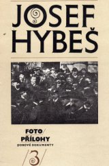 kniha Josef Hybeš. 3. [díl], - Fotopřílohy, Blok 1976