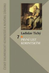 kniha První list Korintským Český ekumenický komentář k Novému zákonu, Česká biblická společnost 2019