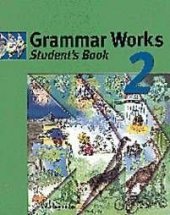 kniha Grammar Works 2 Student’s Book, Cambridge English University Press 2003