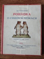 kniha Pohádka o chudých myškách, Tiskové a nakladatelské družstvo CČS 1931