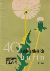 kniha 40 najdôležitejších burín II. diel, Slovenské vydavateľstvo pôdohospodárskej literatúry 1966