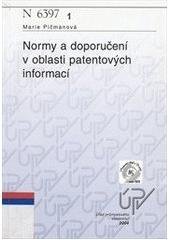 kniha Normy a doporučení v oblasti patentových informací, Úřad průmyslového vlastnictví 2004